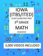 3rd Grade IOWA ITBS ITED, 2019 MATH, Test Prep:: 3rd Grade IOWA TEST of BASIC SKILLS, EDUCATIONAL DEVELOPMENT 2019 MATH Test Prep/Study Guide 1727413296 Book Cover