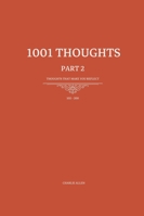 1001 Thoughts: 99 Thoughts that make you reflect B0G25WRGZC Book Cover