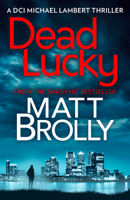 Dead Lucky 1848458002 Book Cover