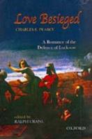 Love Besieged: A Romance of the Defence of Lucknow 0548869871 Book Cover