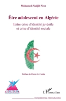 Ã: Entre crise d'identité juvénile et crise d'identité sociale (Compétences Interculturelles) (French Edition) 2343098344 Book Cover