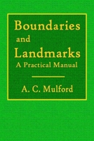 Boundaries and Landmarks - A Practical Manual 0359078370 Book Cover