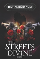 The Streets Divine: Book I 195755200X Book Cover