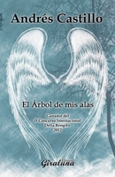 El árbol de mis alas: Poesía 9807257514 Book Cover