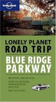 Lonely Planet Road Trip: Blue Ridge Parkway (Lonely Planet Road Trip) 174059939X Book Cover