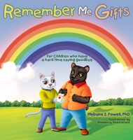 Remember Me Gifts 0578999439 Book Cover