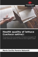 Health quality of lettuce (Lactuca sativa) 6205853078 Book Cover