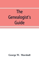 The Genealogist's Guide 9353893925 Book Cover