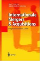 Internationale Mergers & Acquisitions: Der prozessorientierte Ansatz 3642627390 Book Cover