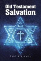 Old Testament Salvation B0GV1QL6WV Book Cover