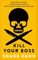 The Intern's Handbook (US), Kill Your Boss (UK) 1476733848 Book Cover