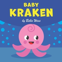 Baby Kraken B0FX62314J Book Cover