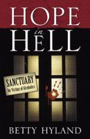 Hope in Hell 0741438569 Book Cover