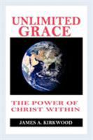 Unlimited Grace 160034528X Book Cover