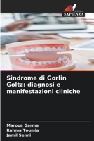 Sindrome di Gorlin Goltz: diagnosi e manifestazioni cliniche (Italian Edition) 6208254256 Book Cover