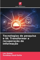 Tecnologias de pesquisa e IA: Transformar a recuperação de informação (Portuguese Edition) 6208344751 Book Cover