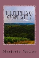 The Pitfalls Of Growing Up 2: Daisy May 1495378012 Book Cover