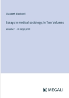 Essays in Medical Sociology Volume 1 1021908789 Book Cover