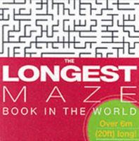 The Longest Maze Book in the World 1904139205 Book Cover