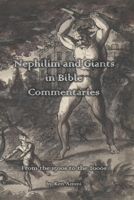 Nephilim and Giants in Bible Commentaries: From the 1500s to the 2000s B08ZG43P24 Book Cover