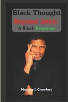 Black Thought Beyond 2025: A Black Response B0DQ8G3DYD Book Cover