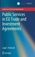 Public Services in EU Trade and Investment Agreements 9462653828 Book Cover