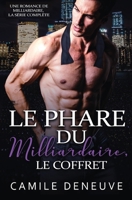 Le Phare du Milliardaire, le coffret: Une Romance de Milliardaire, la série complète 1648089712 Book Cover