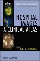 Hospital Images: A Clinical Atlas 0470501014 Book Cover