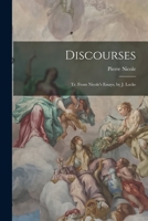 Discourses: Tr. From Nicole's Essays, by J. Locke 101753053X Book Cover