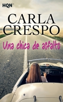 Una chica de asfalto 8468766925 Book Cover