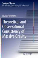Theoretical and Observational Consistency of Massive Gravity 3319189344 Book Cover