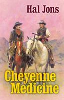 Cheyenne Medicine 1842628941 Book Cover