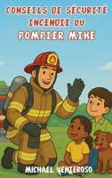 Securite Incendie Conseils de Pompier Micro (French Edition) B0G5YC5C36 Book Cover