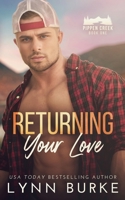 Returning Your love 1955635544 Book Cover