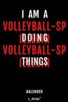 Kalender f�r Volleyball-Spieler / Volleyball-Spielerin: Immerw�hrender Kalender / 365 Tage Tagebuch / Journal [3 Tage pro Seite] f�r Notizen, Planung / Planungen / Planer, Erinnerungen, Spr�che 1697439039 Book Cover
