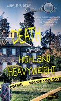 Death of a Highland Heavyweight 1611161967 Book Cover