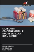 Sigillanti Convenzionali E Nuovi Sigillanti Biomimetici (Italian Edition) 6630290402 Book Cover