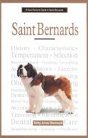 A New Owner's Guide to Saint Bernards (New Owner's Guide To...) 0793828104 Book Cover