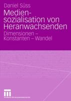 Mediensozialisation von Heranwachsenden 3531141902 Book Cover