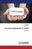 An Easy Approach to JAVA 6139449928 Book Cover