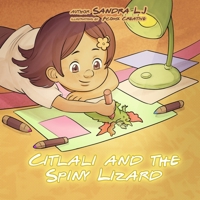 Citlali and the Spiny Lizard (Animals in Austin, Texas) 1967353026 Book Cover