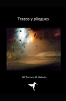 Trazos y pliegues (Spanish Edition) 1796655449 Book Cover