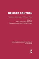 Remote Control: Television, Audiences, and Cultural Power 1138985104 Book Cover