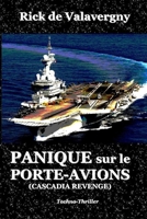 Panique sur le Porte-avions (French Edition) B07SWQ2PBH Book Cover