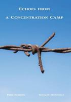Echoes from a Concentration Camp: Voices from Gurs 1494469383 Book Cover