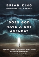 Does God Have a Gay Agenda? 1525586629 Book Cover