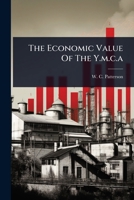 The Economic Value Of The Y.m.c.a 1024844811 Book Cover