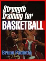 Strength Training for Basketball 0873224337 Book Cover