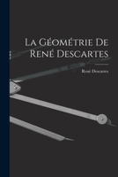 La G�om�trie De Ren� Descartes 1017111898 Book Cover