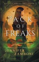 Pack of Freaks 0578549646 Book Cover